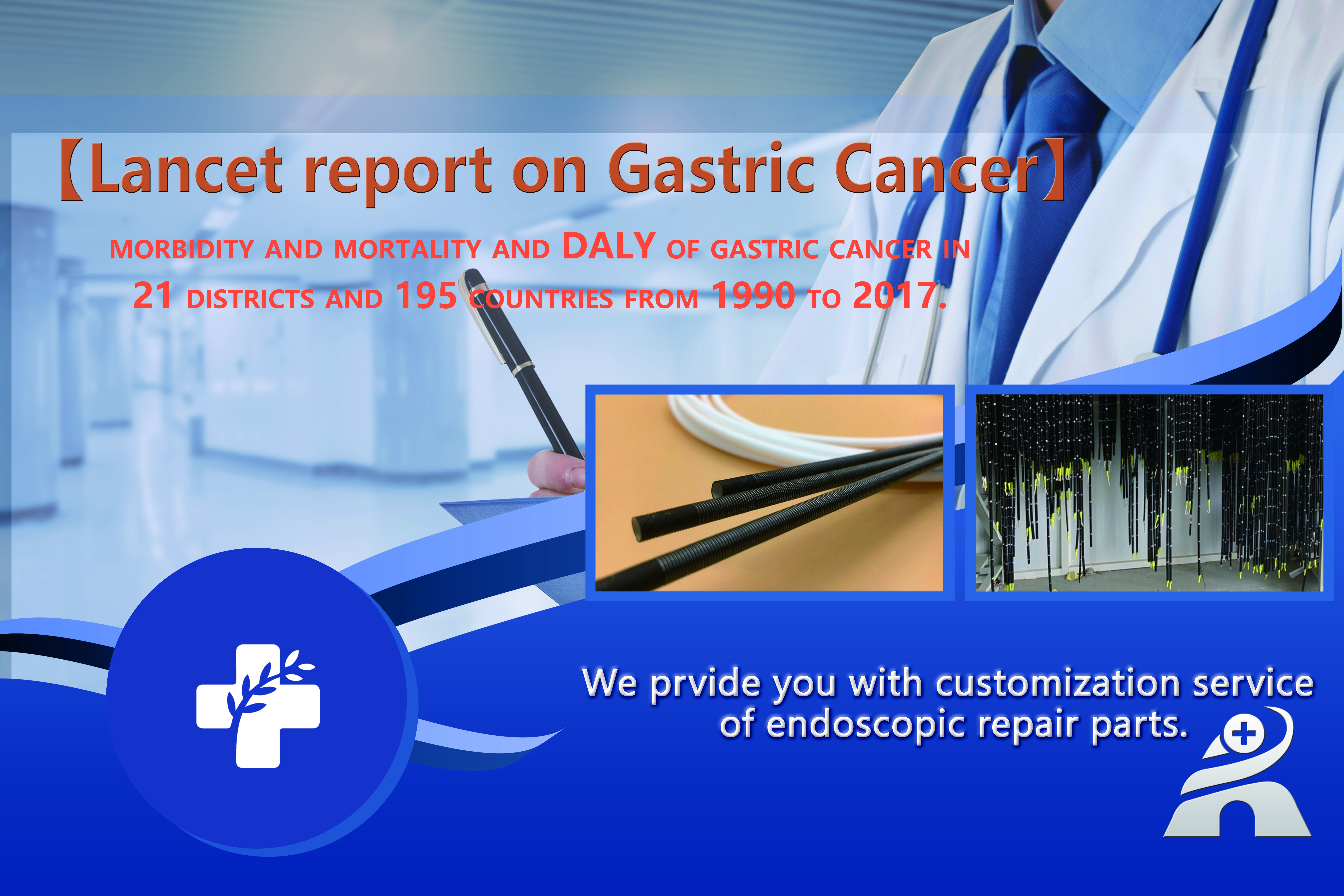 Lancet Reports on Gastric Cancer Latest Research Globally ------morbidity and mortality and DALY of gastric cancer in 21 districts and 195 countries from 1990 to 2017